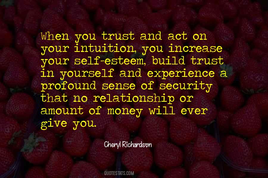 Quotes About Self Trust #339049