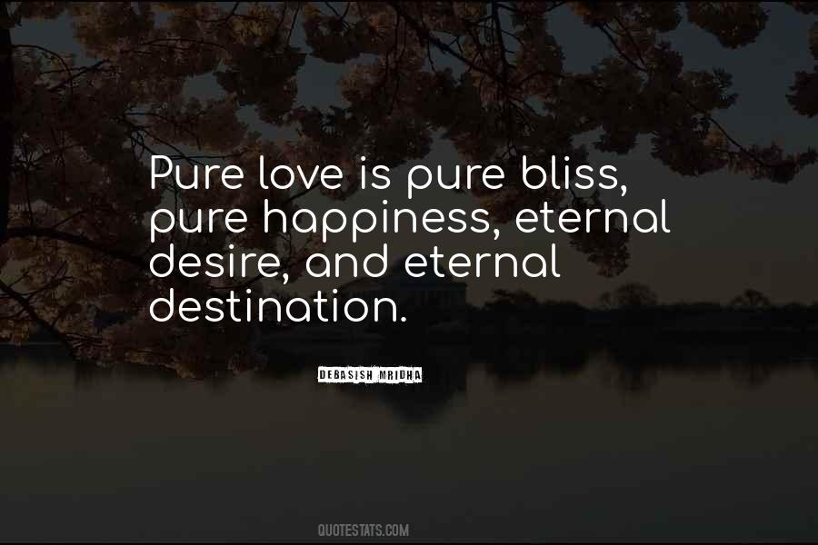 Quotes About Eternal Love And Happiness #93590