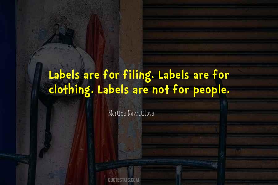 Quotes About Labeling #1233670