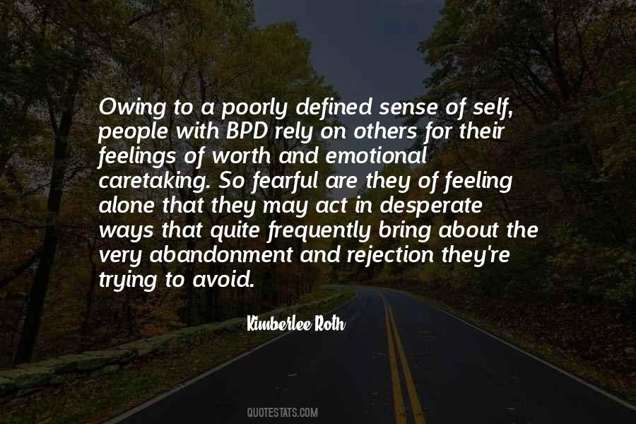 Rejection And Abandonment Quotes #80299