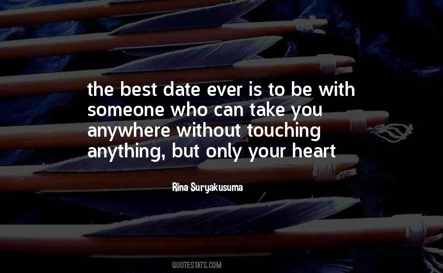 Be With Someone Who Quotes #1161522