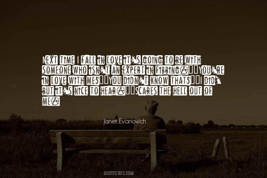 Be With Someone Who Quotes #1518784