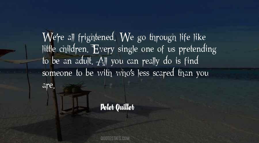 Be With Someone Who Quotes #165426