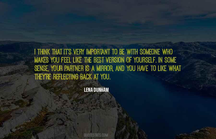 Be With Someone Who Quotes #1862599