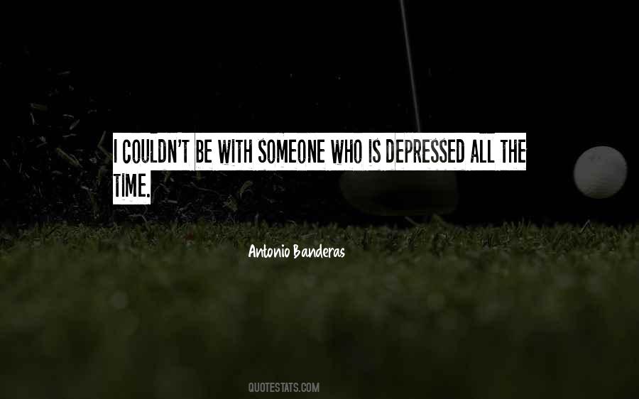 Be With Someone Who Quotes #796694