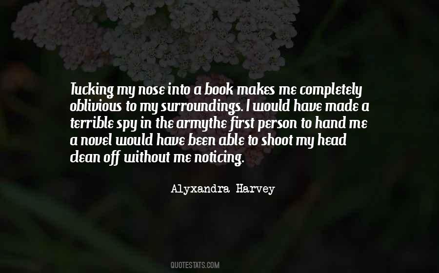 Quotes About Noticing Me #1582222