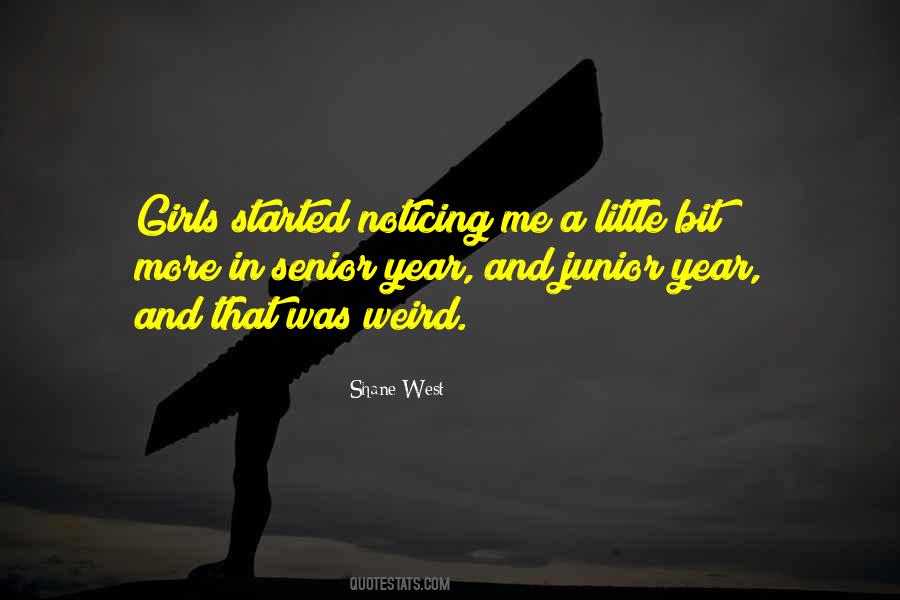 Quotes About Noticing Me #982097