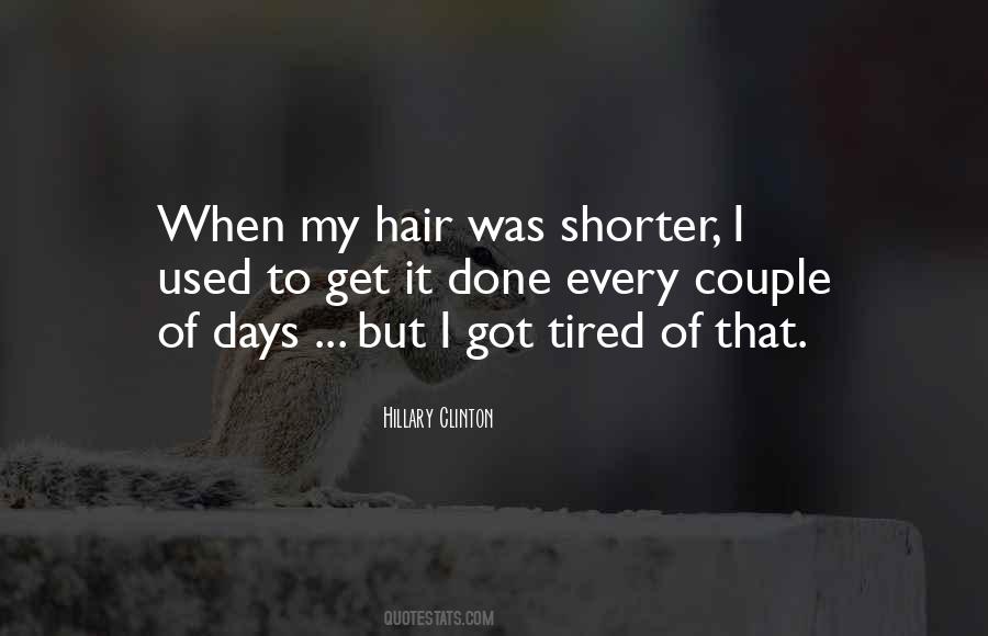 Quotes About Shorter Hair #888363