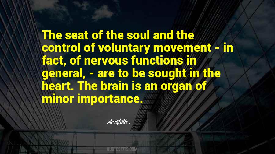 Seat Of The Soul Quotes #241373