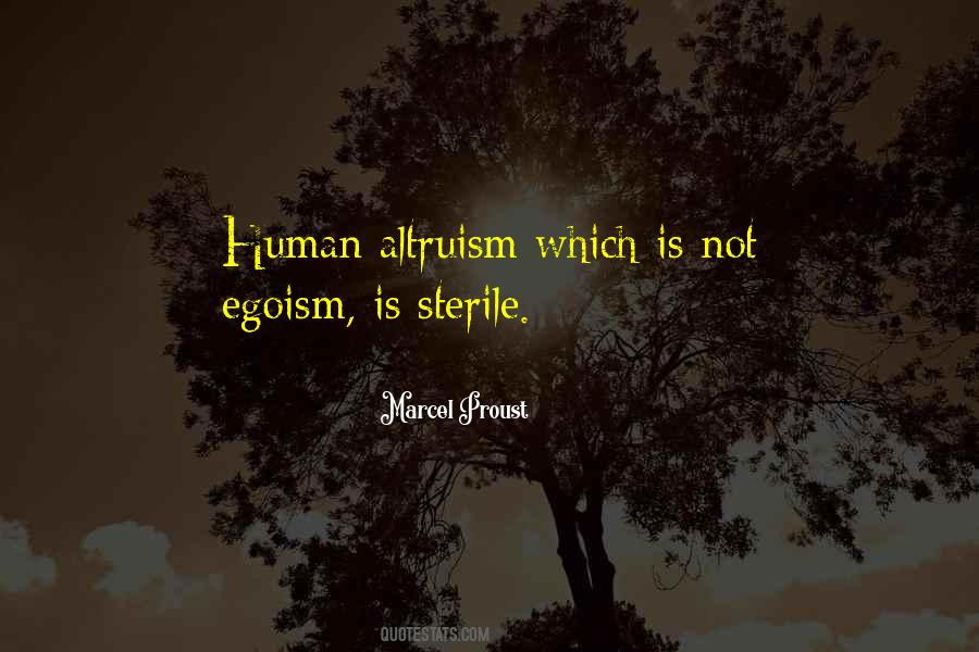 Quotes About Egoism And Altruism #1178114