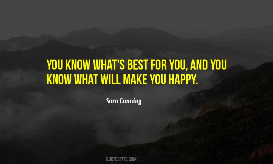 Will Make You Happy Quotes #559627