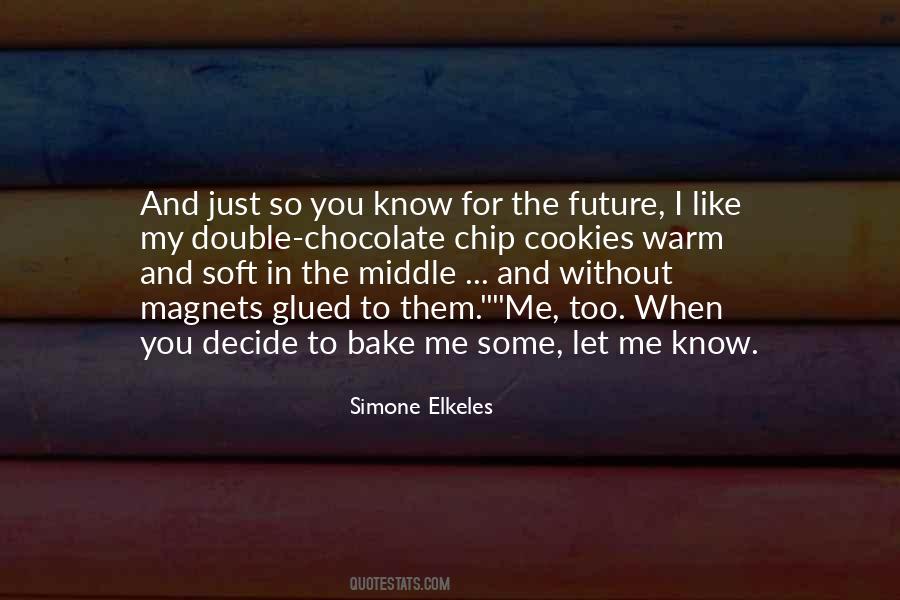 Quotes About Cookies #1162684
