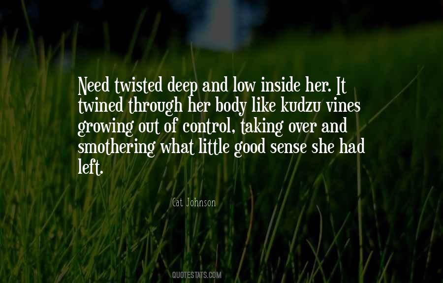 Quotes About Vines Growing #826121