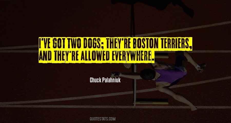 Quotes About Two Dogs #1050171