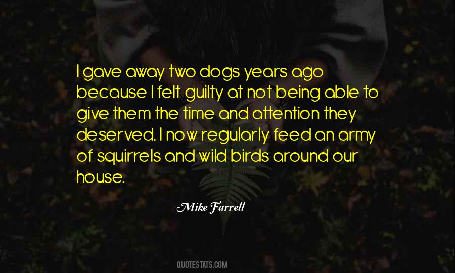 Quotes About Two Dogs #1426525