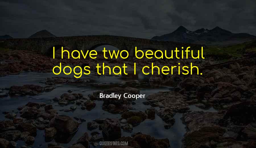 Quotes About Two Dogs #1851993