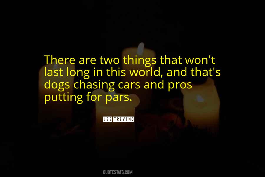 Quotes About Two Dogs #945853