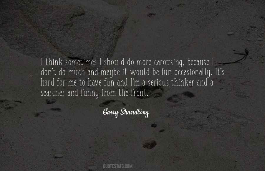 Quotes About Shandling #1783466