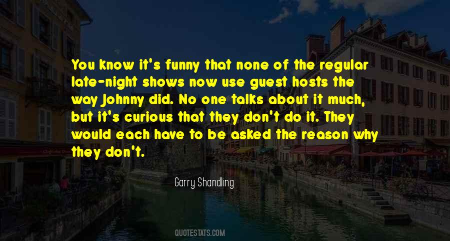 Quotes About Shandling #1810297