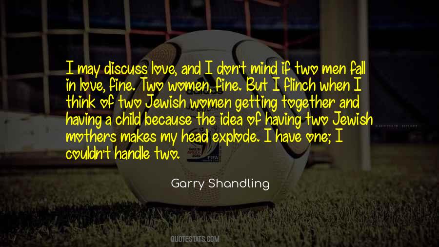 Quotes About Shandling #480205