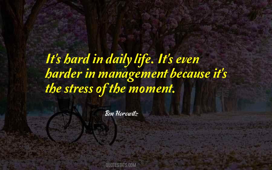 Quotes About Stress Management #1628362