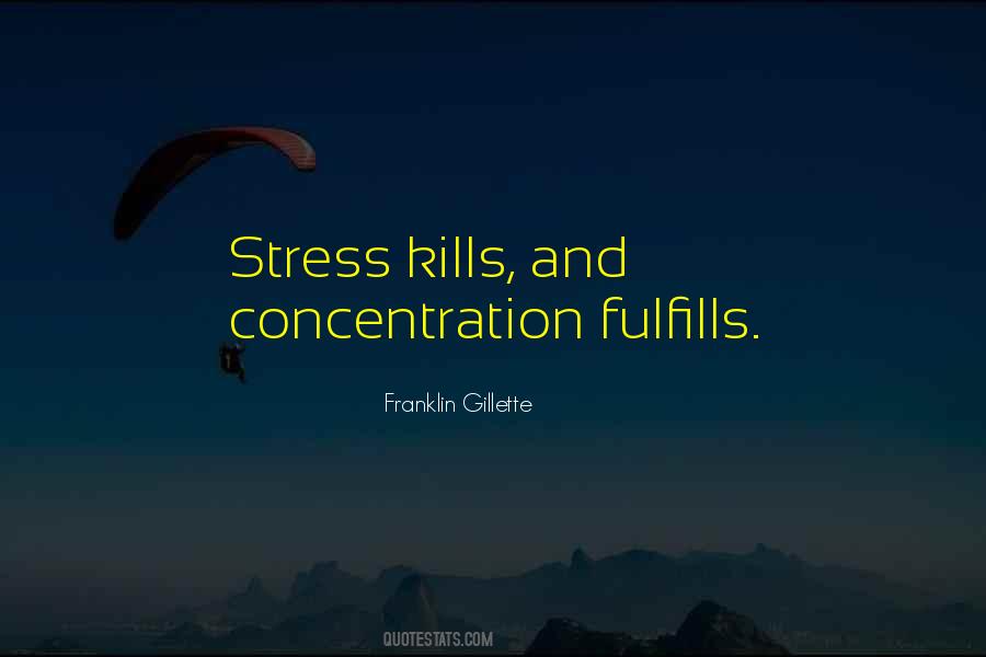 Quotes About Stress Management #1732616