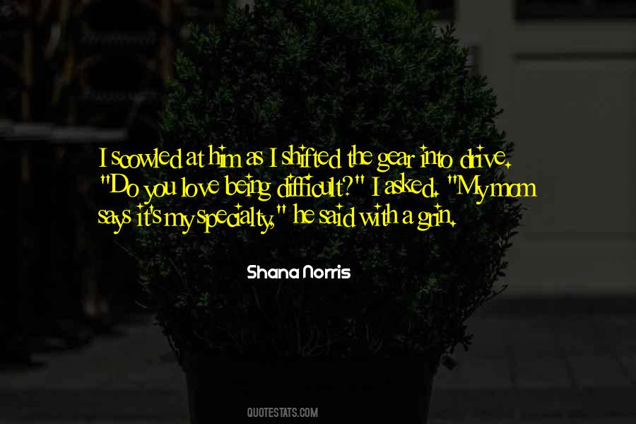 Quotes About Shana #779662