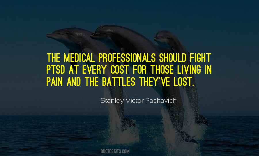 Quotes About Medical Professionals #1566346