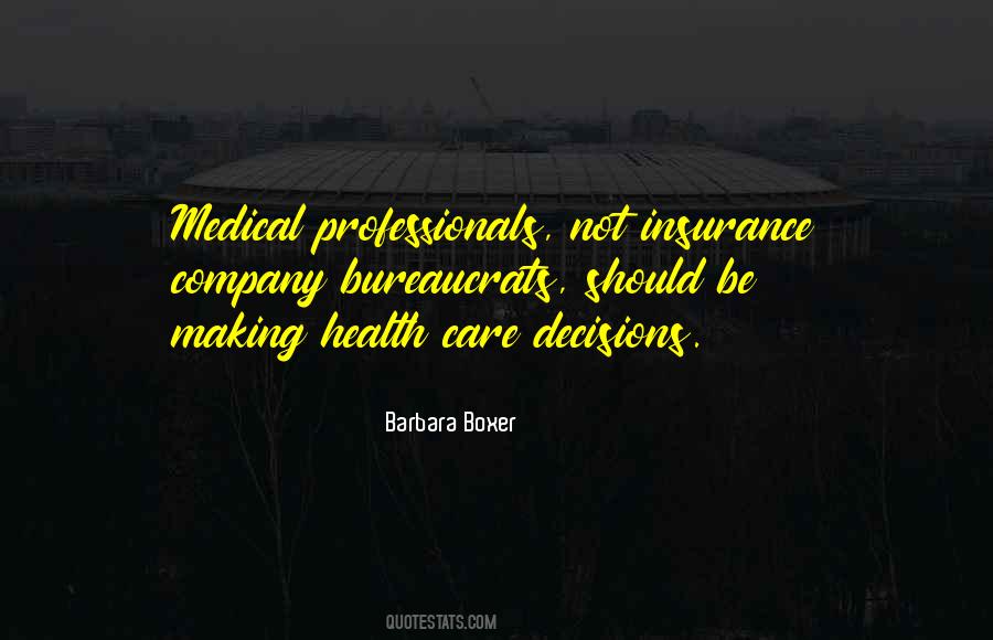 Quotes About Medical Professionals #1752276