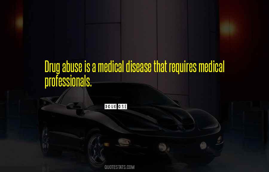 Quotes About Medical Professionals #922588