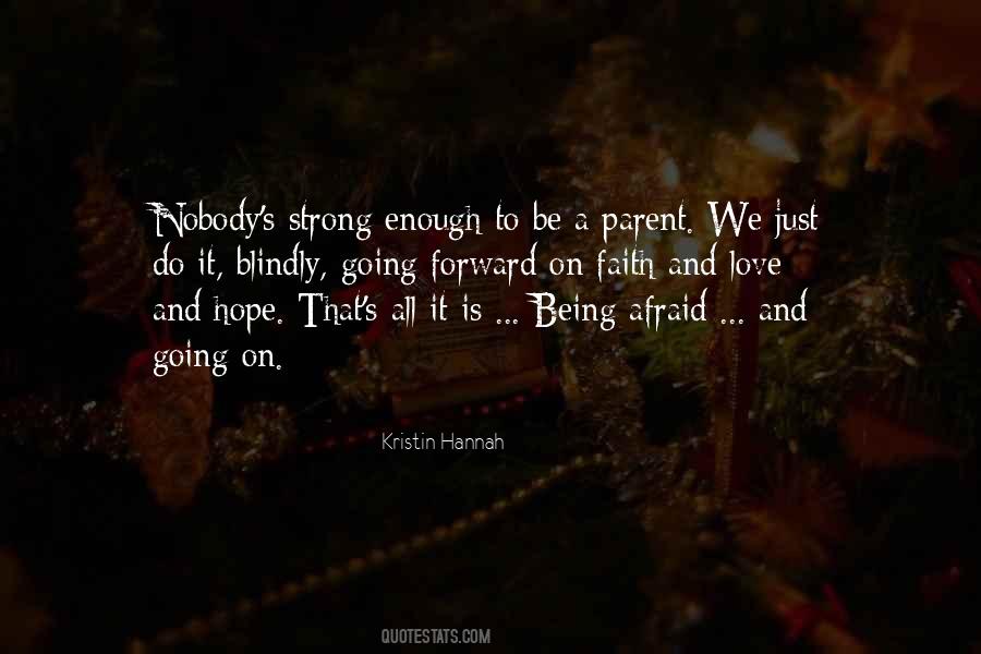 Quotes About Not Being Strong Enough #702094