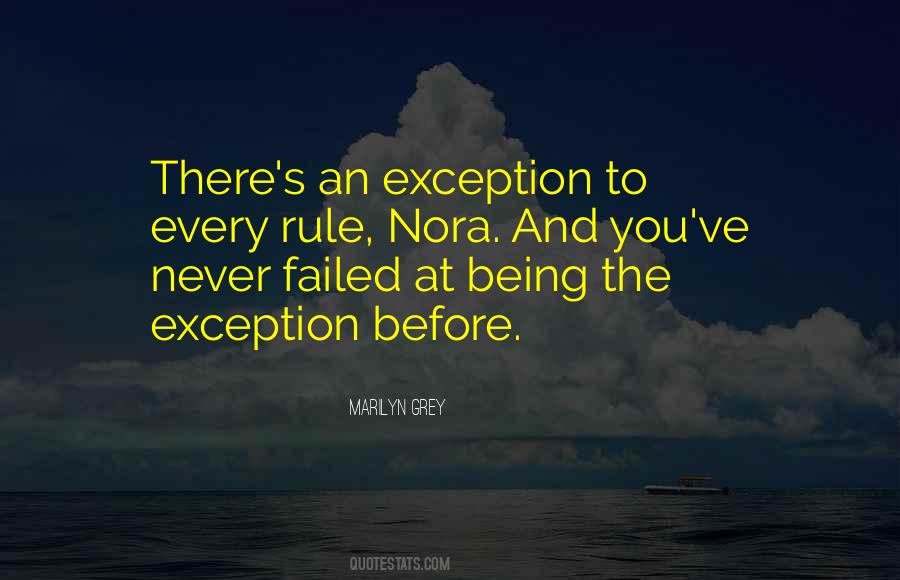 Quotes About Rules And Exceptions #21354