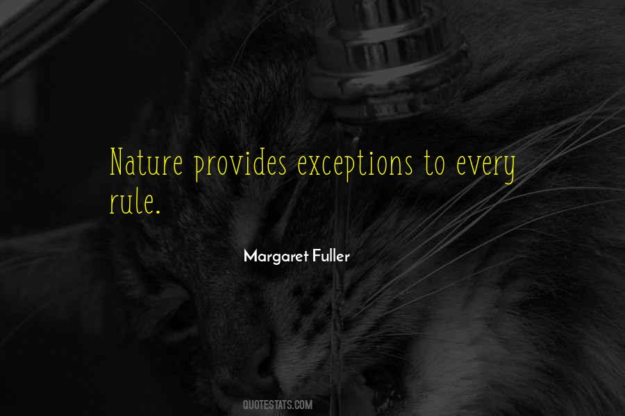 Quotes About Rules And Exceptions #288322