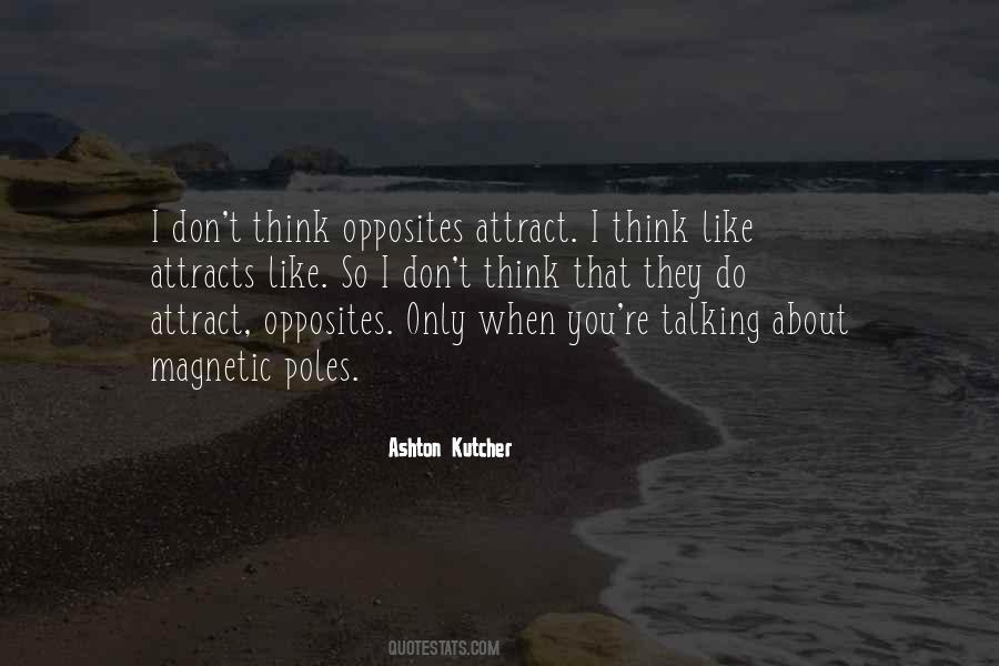 Quotes About Opposites #906355