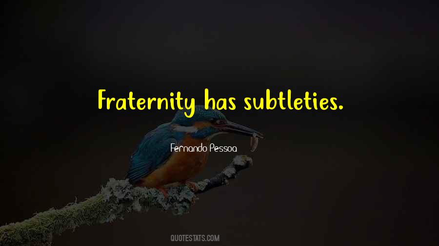 Quotes About Subtleties #455730