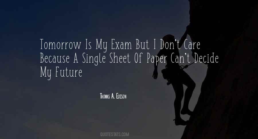 Quotes About Exam #549932