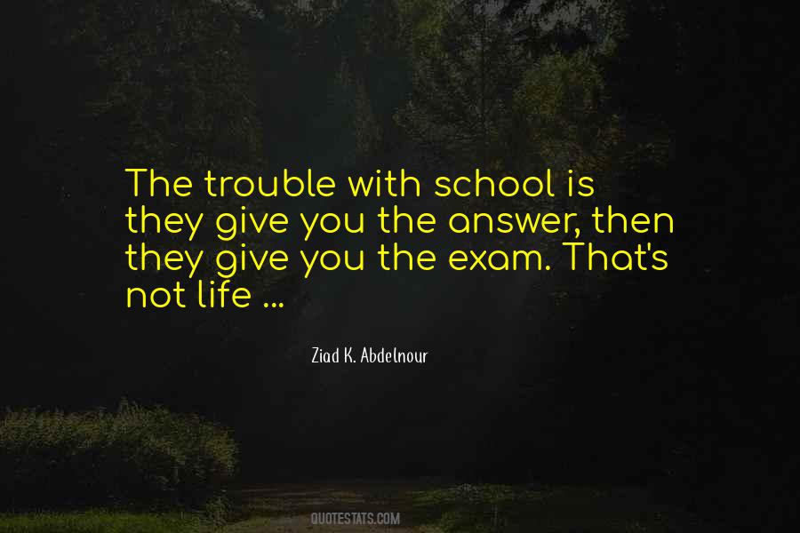 Quotes About Exam #812237