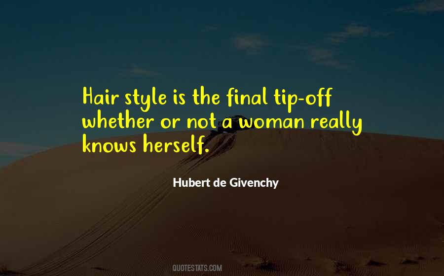 Quotes About A Woman's Hair #321320