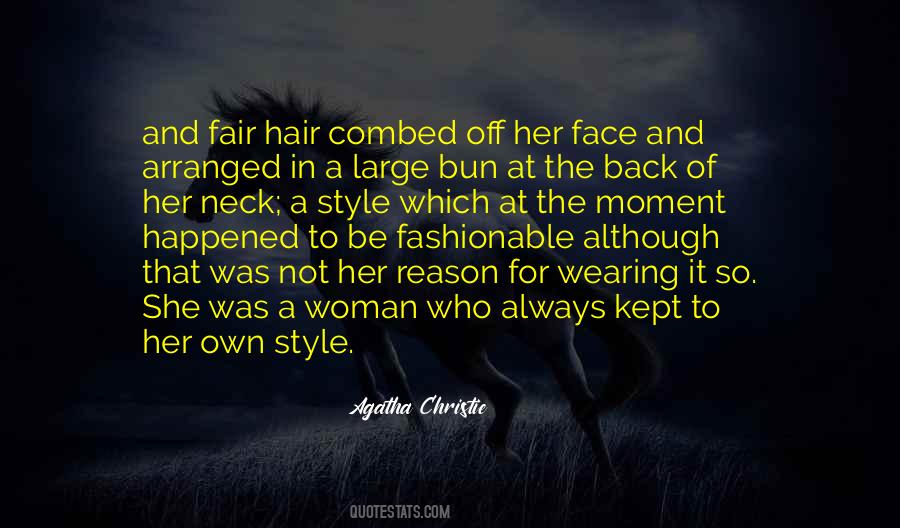 Quotes About A Woman's Hair #736386