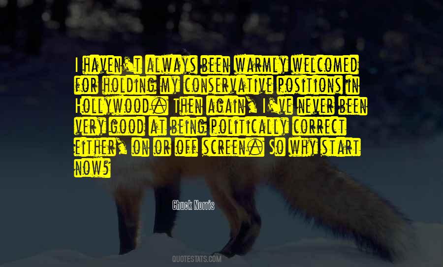 Not Being Politically Correct Quotes #1684137