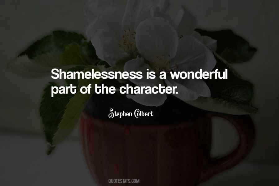Quotes About Shamelessness #1530222