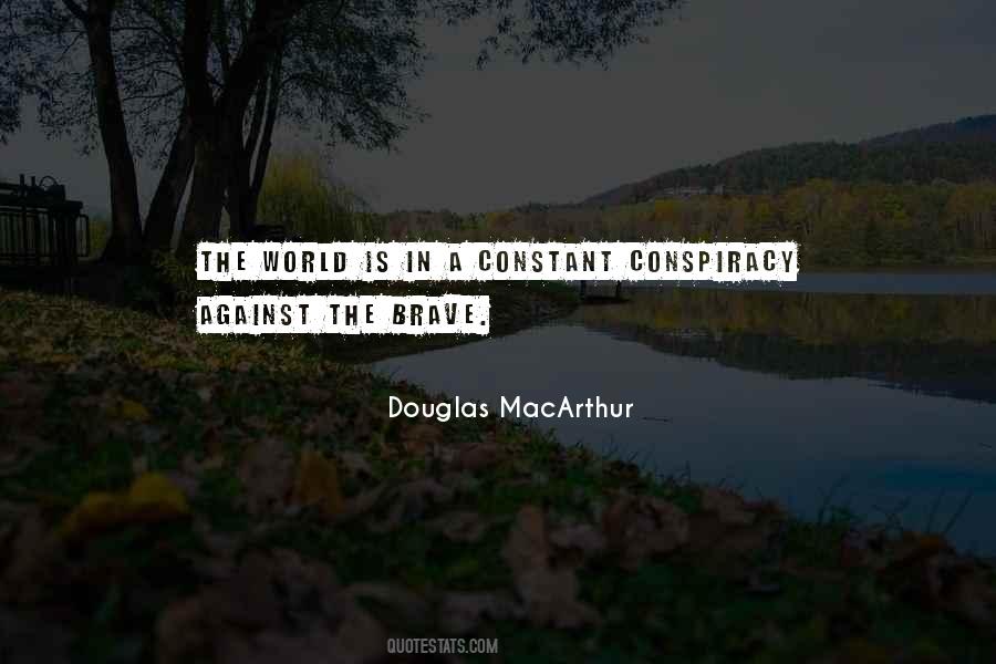 Quotes About World Conspiracy #1449588