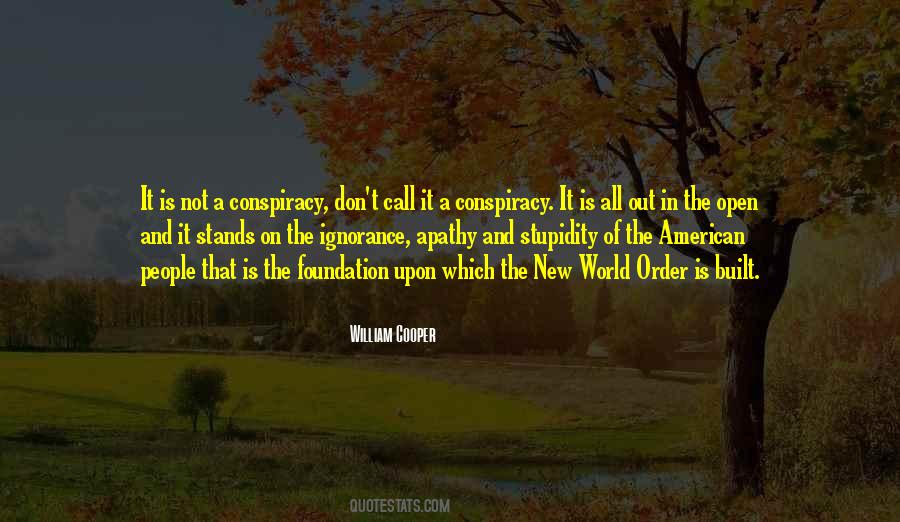 Quotes About World Conspiracy #1774275