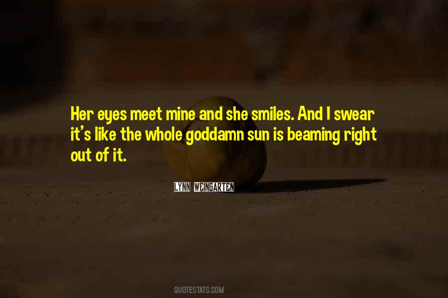 Quotes About Eyes And Smiles #1316505