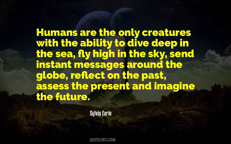 Quotes About Sea Creatures #1142281