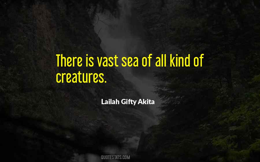 Quotes About Sea Creatures #763155