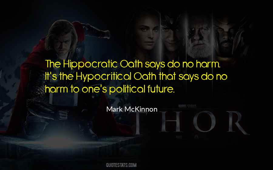 Quotes About Hippocratic Oath #1178773