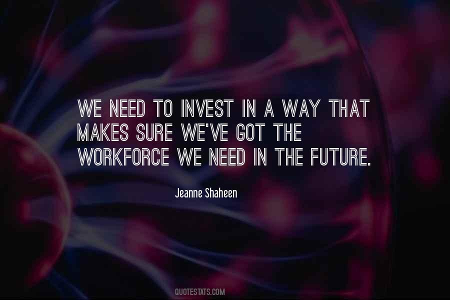 Future Workforce Quotes #1682448