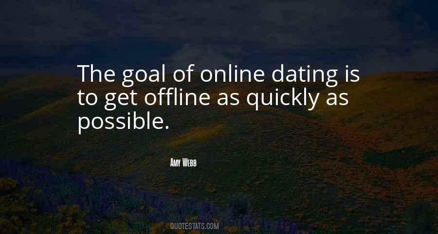 Quotes About Online Dating #92270