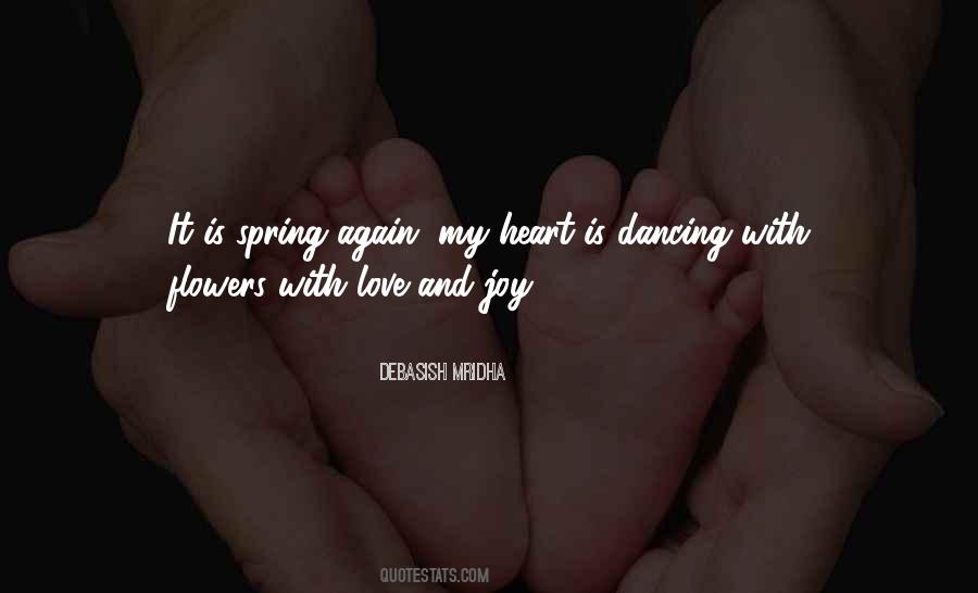 Heart Is Dancing Quotes #1434333